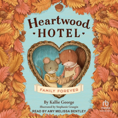 Family Forever (Heartwood Hotel #5)