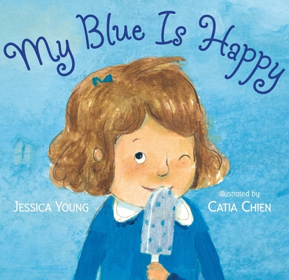 Cover for My Blue Is Happy