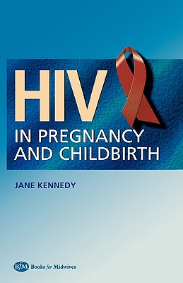HIV in Pregnancy and Childbirth Cover Image