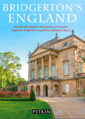 Bridgerton's England By Antonia Hicks Cover Image