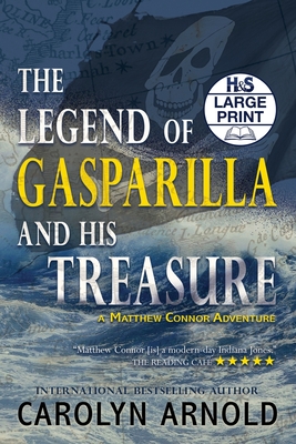 Cover for The Legend of Gasparilla and His Treasure (Matthew Connor Adventure #3)
