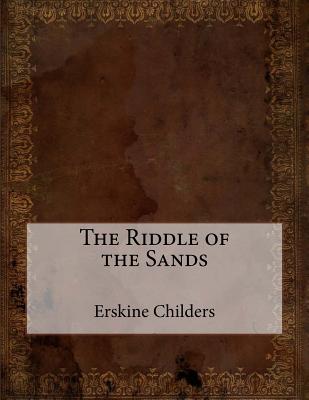 The Riddle of the Sands
