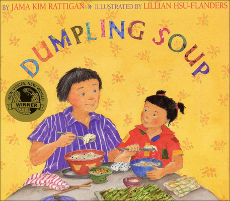 Dumpling Soup By Jama Kim Rattigan, Lillian Hsu-Flanders (Illustrator) Cover Image