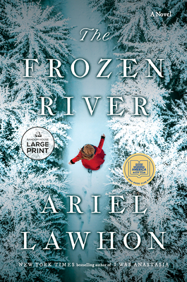 The Frozen River: A Novel By Ariel Lawhon Cover Image