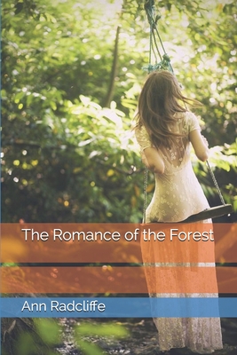 The Romance of the Forest Cover Image