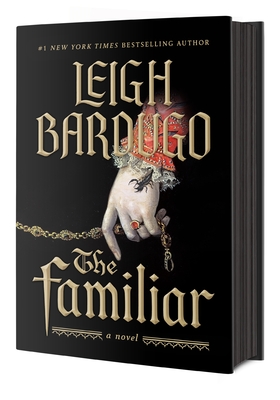 The Familiar By Leigh Bardugo Cover Image