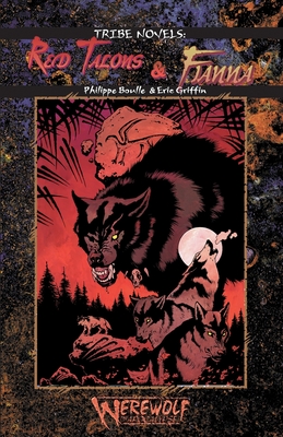 Red Talons & Fianna (Werewolf Tribe Novel #3)