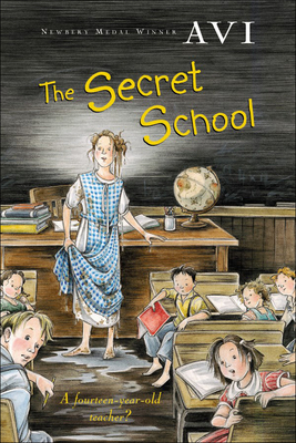 The Secret School By Avi Cover Image