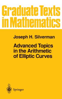 Advanced Topics in the Arithmetic of Elliptic Curves (Graduate Texts in Mathematics #151)