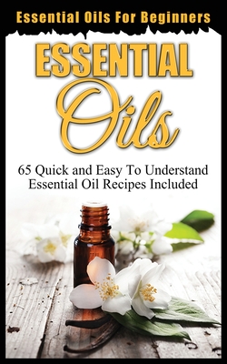 Essential Oils For Beginners