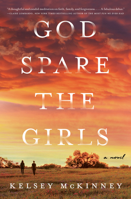 God Spare the Girls: A Novel Cover Image