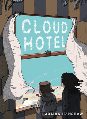 Cloud Hotel By Julian Hanshaw Cover Image