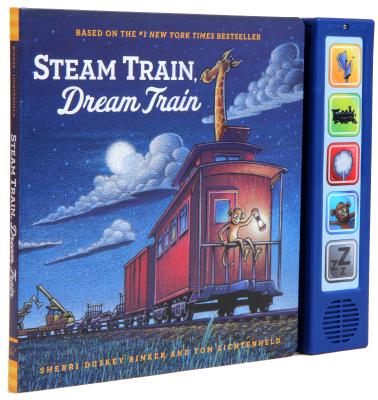 Steam Train Dream Train Sound Book: (Sound Books for Baby, Interactive Books,  Train Books for Toddlers, Children's Bedtime Stories, Train Board Books)  (Goodnight, Goodnight Construction Site)