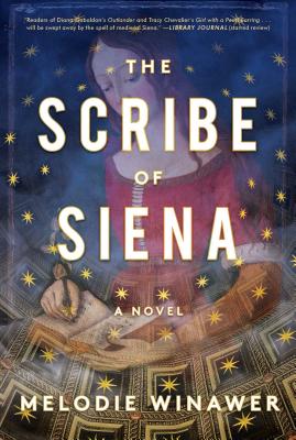 The Scribe of Siena: A Novel