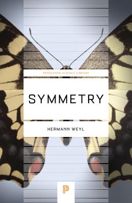 Symmetry (Princeton Science Library #47) Cover Image