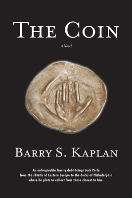 The Coin By Barry S. Kaplan Cover Image