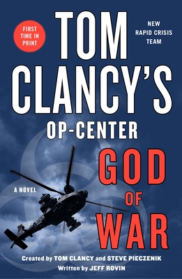 Tom Clancy's Op-Center: God of War: A Novel