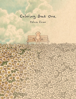 Felicia Chiao: Coloring Book One Cover Image