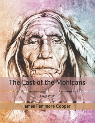 The Last of the Mohicans