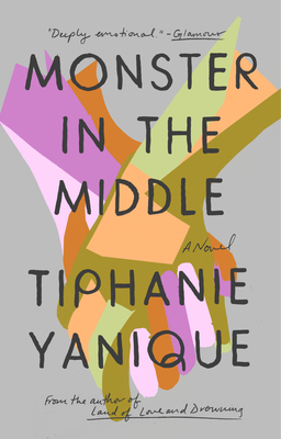 Monster in the Middle: A Novel