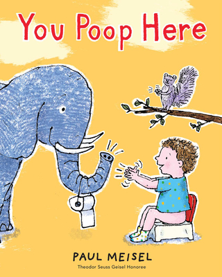 You Poop Here By Paul Meisel Cover Image