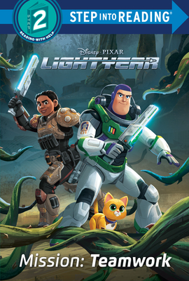 Mission: Teamwork (Disney/Pixar Lightyear) (Step into Reading) By RH Disney, RH Disney (Illustrator) Cover Image