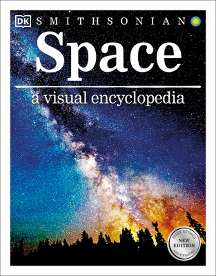 Space A Visual Encyclopedia By DK Cover Image