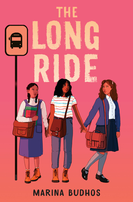 The Long Ride By Marina Budhos Cover Image