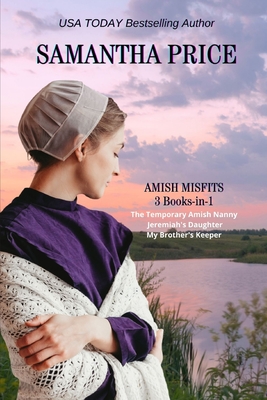 Amish Misfits: 3 Books-in-1: The Temporary Amish Nanny, Jeremiah's ...