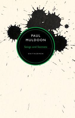 Songs and Sonnets By Paul Muldoon Cover Image