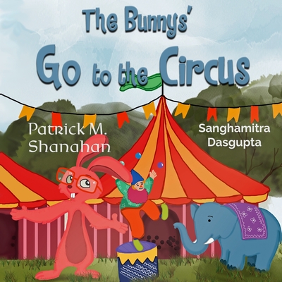 The Bunnys' Go to the Circus Cover Image