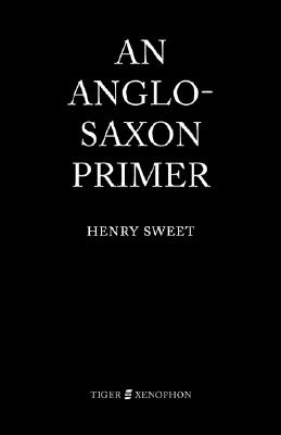 An Anglo-Saxon Primer Cover Image