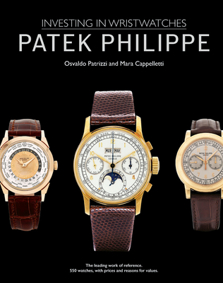 Patek Philippe: Investing in Wristwatches Cover Image