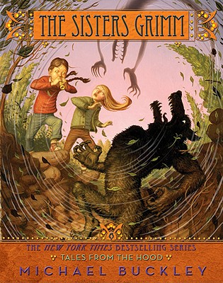 Tales from the Hood (Sisters Grimm #6) (Sisters Grimm, The) By Michael Buckley, Peter Ferguson (Illustrator) Cover Image