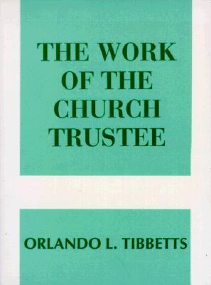 Work of the Church Trustee Cover Image