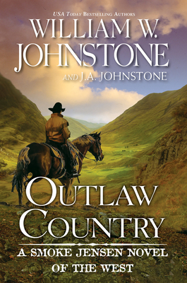 Outlaw Country (A Smoke Jensen Novel of the West #3) Cover Image