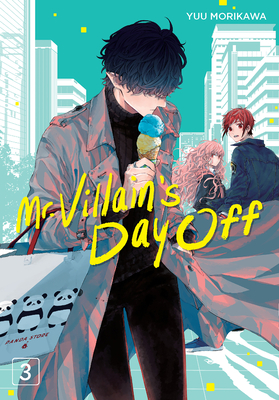 Mr. Villain's Day Off 03 Cover Image