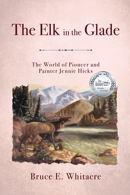 The Elk in the Glade Cover Image
