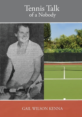 Tennis Talk of a Nobody Cover Image