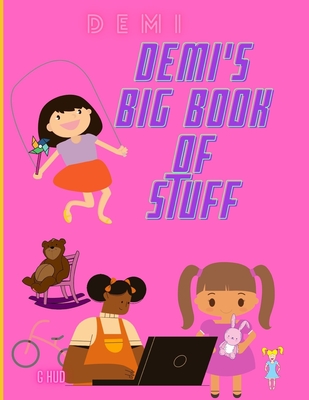 Demi's Big Book of Stuff (My Big Activity Book)