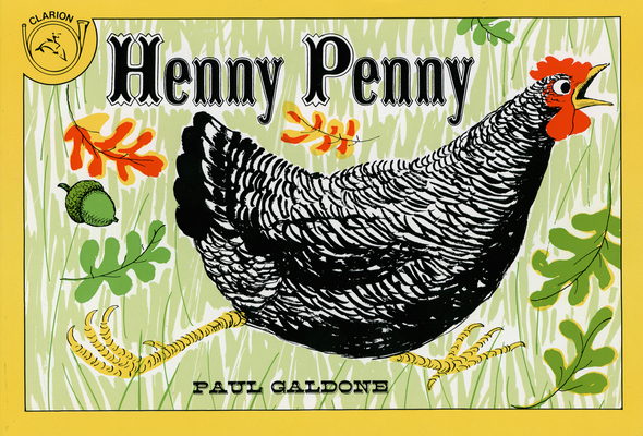 Henny Penny (Paul Galdone Nursery Classic)