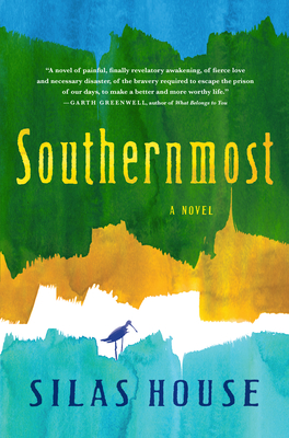 Southernmost By Silas House Cover Image