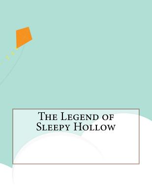 The Legend of Sleepy Hollow