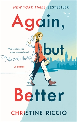 Again, but Better: A Novel By Christine Riccio Cover Image