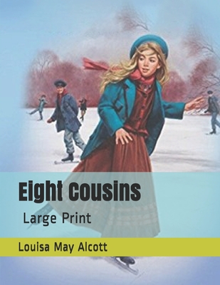 Eight Cousins