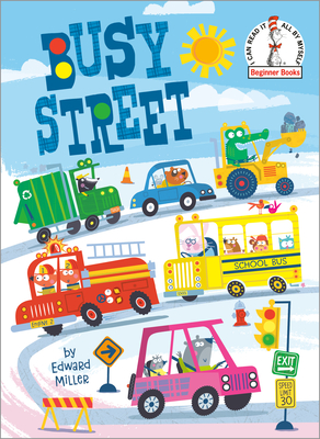 Busy Street (Beginner Books(R)) By Edward Miller Cover Image