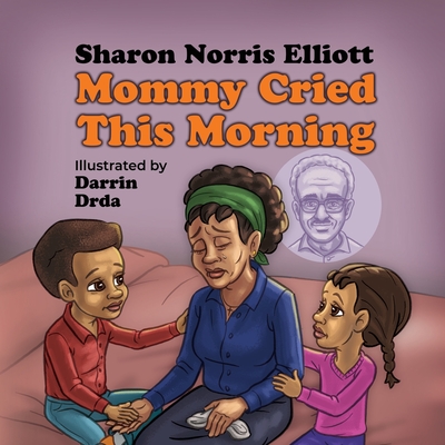 Mommy Cried: I Really Need to Know Book 2 Cover Image