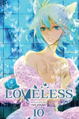 Loveless, Vol. 10 By Yun Kouga Cover Image