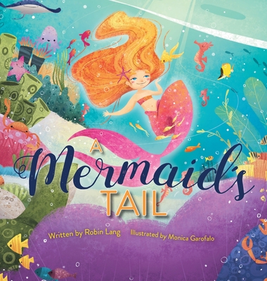 A Mermaid's Tail By Robin Lang Cover Image