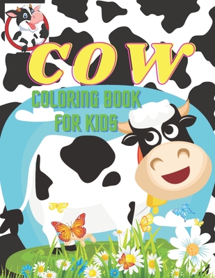 Cow Coloring Book For Kids: Stress-relief Coloring Book For Grown-ups, Containing 50 Paisley, Henna and Mandala Style Coloring Pages By Kjdunn Coloring House Cover Image